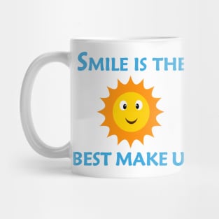 Smile is the best make up Mug